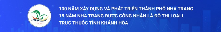 100 năm xây dựng và phát triển thành phố nha trang