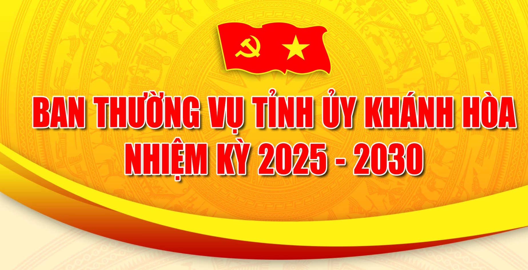 [Infographic] Ban Thường vụ Tỉnh ủy Khánh Hòa, nhiệm kỳ 2025 - 2030