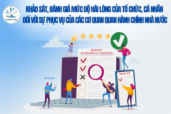 THÔNG BÁO TRIỂN KHAI Khảo sát mức độ hài lòng của tổ chức, cá nhân đối với sự phục vụ của các cơ quan hành chính nhà nước trên địa bàn tỉnh Khánh Hòa năm 2025