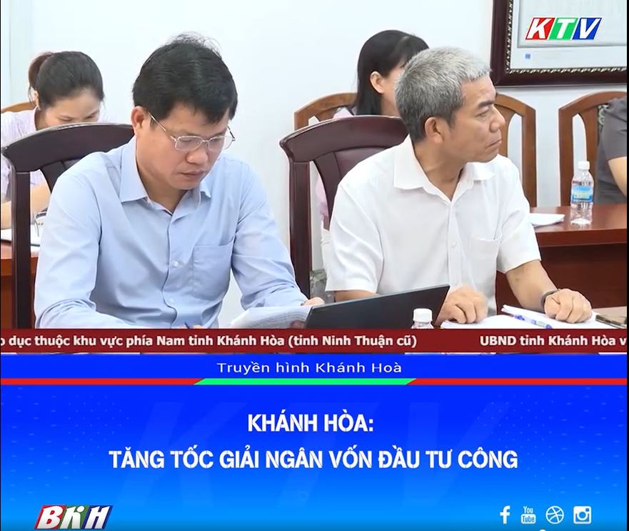 VIDEO_Khánh Hòa: Tăng tốc giải ngân vốn đầu tư công