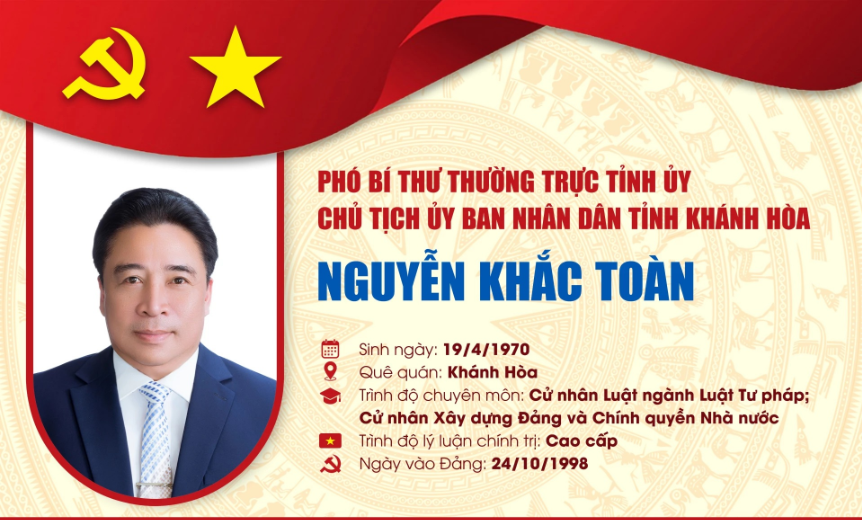 Tóm tắt quá trình công tác của đồng chí Nguyễn Khắc Toàn